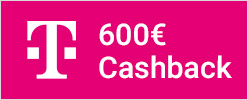 Telekom 600 Euro Cashback